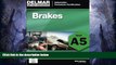 Buy  ASE Test Preparation - A5 Brakes (Delmar Learning s Ase Test Prep Series) Delmar  Full Book