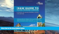Buy  The K W Guide to College Programs   Services for Students with Learning Disabilities or