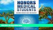 Online Cesar Orellana Honors Medical Students: Becoming America s Best and Brightest Audiobook Epub