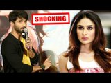 Shahid Kapoor's SHOCKING Reaction When Asked About Kareena Kapoor At Shandaar Trailer Launch