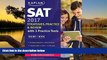 Buy Kaplan SAT 2017 Strategies, Practice   Review with 3 Practice Tests: Online + Book (Kaplan