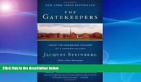 Buy NOW  The Gatekeepers: Inside the Admissions Process of a Premier College Jacques Steinberg  Book