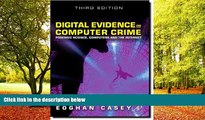BEST PDF  Digital Evidence and Computer Crime: Forensic Science, Computers and the Internet, 3rd