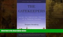 Buy  The Gatekeepers (Turtleback School   Library Binding Edition) Jacques Steinberg  PDF