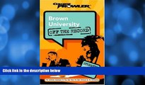 Online Matthew Kittay Brown University: Off the Record (College Prowler) (College Prowler: Brown