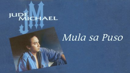 Jude Michael - Mula Sa Puso - (Lyric Video)