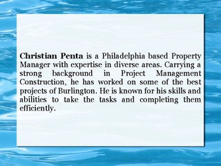 Christian Penta Has Rich Experience In Property Management