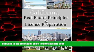 BEST PDF  California Real Estate Principles and License Preparation [DOWNLOAD] ONLINE