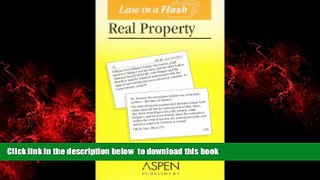 PDF [DOWNLOAD] Real Property (Law in a Flash Cards) FOR IPAD