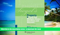 PDF [DOWNLOAD] Siegel s Property: Essay and Multiple-Choice Questions and Answers (Siegel s