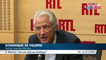 Présidentielle 2017 : Pour Dominique de Villepin, Emmanuel Macron est 