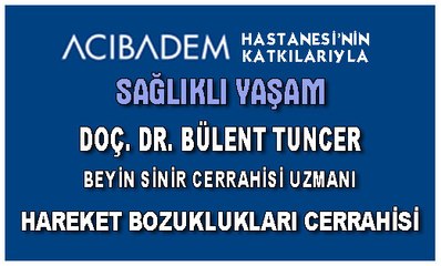 10 ARALIK 2016 SAĞLIKLI YAŞAM DOÇ. DR. BÜLENT TUNCER