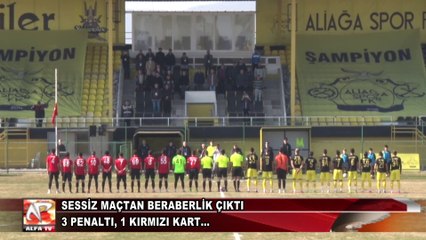 Aliağa FK 2 – 2 Ortaca Belediyespor