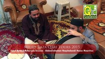 Yusuf Byraub & Milad Raza Qadri - Milad Raza Qadri MRQ Tours 2015 Memories