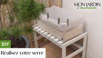 DIY : réalisez votre serre !