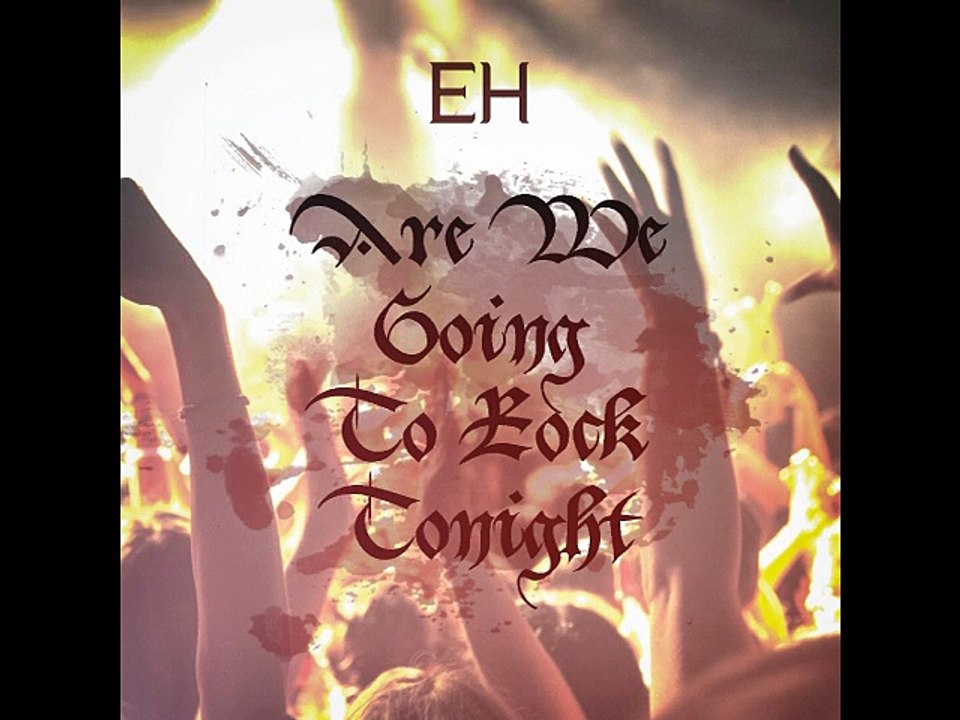 Are We Gonna Rock Tonight