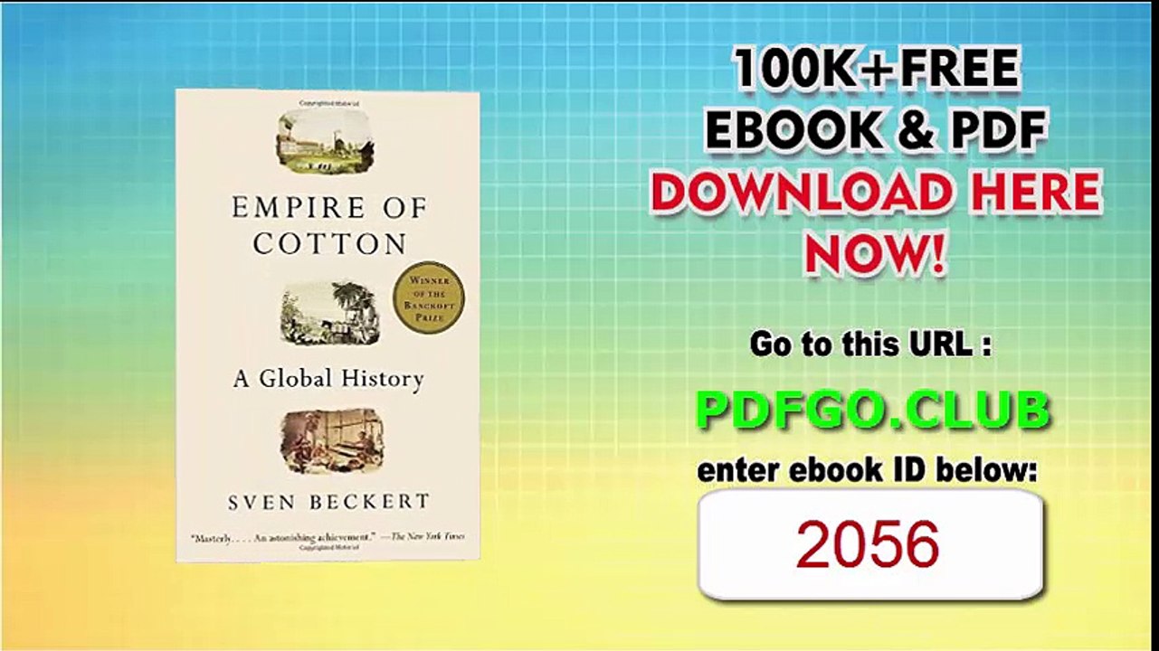 Empire of Cotton A Global History