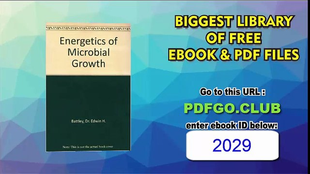 Energetics of Microbial Growth 9