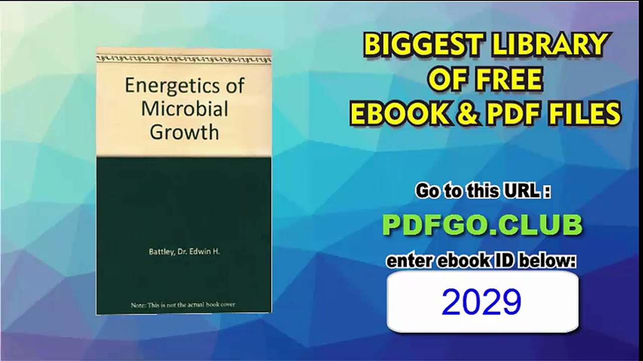 Energetics of Microbial Growth 9