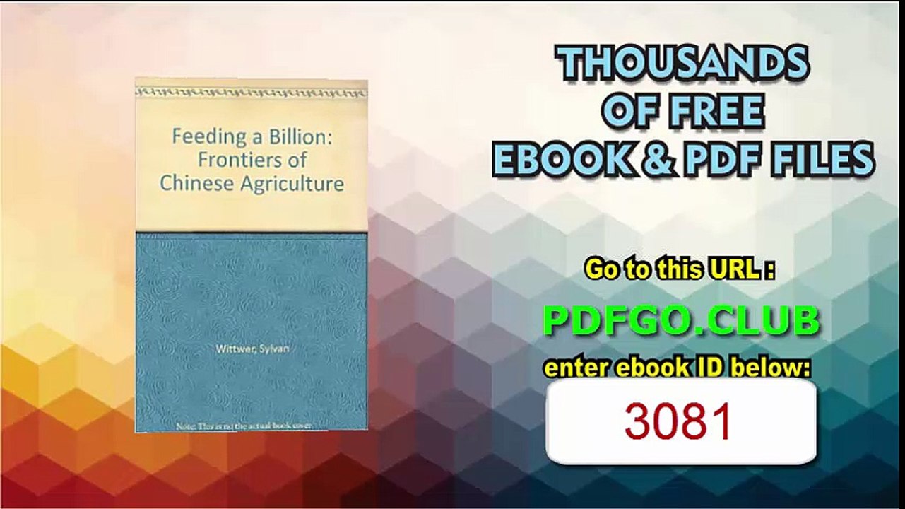 Feeding a Billion Frontiers of Chinese Agriculture