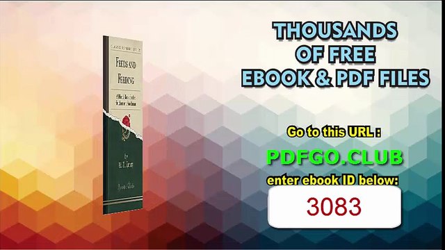 Feeds and Feeding A Hand-Book for the Student and Stockman (Classic Reprint