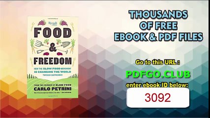 Food  Freedom How the Slow Food