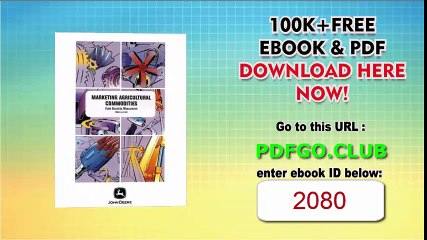 Marketing Agricultural Commodities (Farm Business Management (Textbooks))