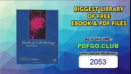 Medical Cell Biology, Third Edition (MEDICAL CELL BIOLOGY (GOODMAN))