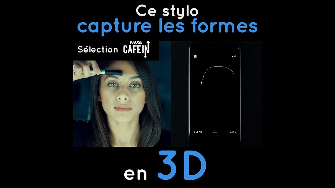 Un stylo permettant de capturer toutes les formes en 3D  !