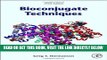 [READ] EBOOK Bioconjugate Techniques, Third Edition BEST COLLECTION