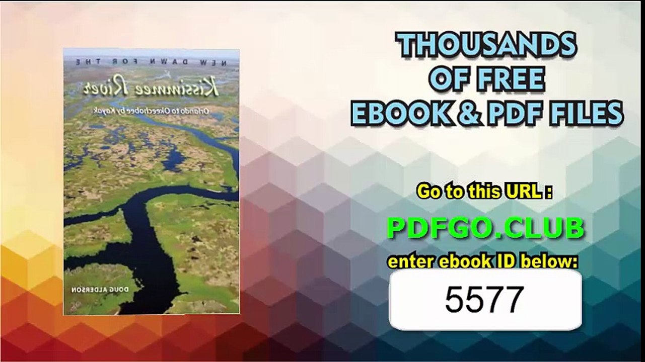 New Dawn for the Kissimmee River_ Orlando to Okeechobee by Kayak