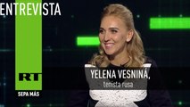 Entrevista con Yelena Vesniná, tenista rusa