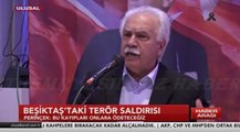 VATAN PARTİSİ GENEL BAŞKANI DOĞU PERİNÇEK-İSTANBUL/BEŞİKTAŞ'TAKİ TERÖR SALDIRISI-11 ARALIK 2016