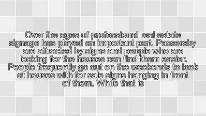 The Power of Real Estate Signs