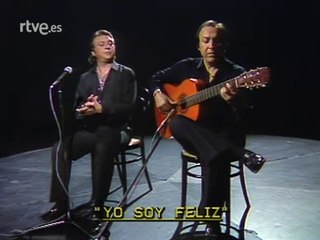 El Lebrijano y Paco Cepero - Yo soy Feliz