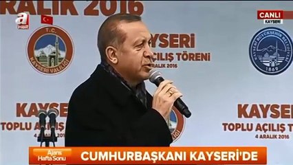 Download Video: Cumhurbaşkanımız Recep Tayyip Erdoğanın Toplu Açılış Töreni, Kayseri 4 Aralık 2016