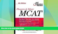 Price Flowers   Silver MCAT, 4th Edition (Princeton Review: Flowers   Silver MCAT (W/CD)) James L.