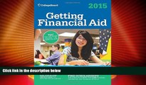 Best Price Getting Financial Aid 2015 (College Board Guide to Getting Financial Aid) The College
