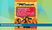 Best Price Washington University in St. Louis: Off the Record - College Prowler (College Prowler: