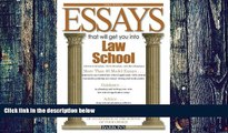 Buy Dan Kaufman Essays That Will Get You into Law School (Barron s Essays That Will Get You Into