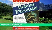 Buy Joan Digby Peterson s Honors Programs: The Only Guide to Honors Programs at More Than 350
