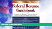 Price Federal Resume Guidebook: Strategies for Writing a Winning Federal Electronic Resume, KSAs,