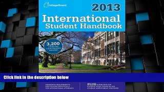 Best Price International Student Handbook 2013 (College Board International Student Handbook) The