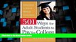 Price 501 Ways for Adult Students to Pay for College: Going Back to School Without Going Broke Gen