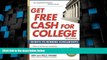 Price Get Free Cash for College: Secrets to Winning Scholarships Gen Tanabe On Audio
