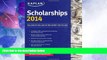 Price Kaplan Scholarships 2014 (Kaplan Test Prep) Kaplan For Kindle