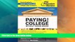 Price Paying for College Without Going Broke, 2014 Edition (College Admissions Guides) Princeton