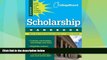 Best Price Scholarship Handbook 2009 (College Board Scholarship Handbook) The College Board On Audio