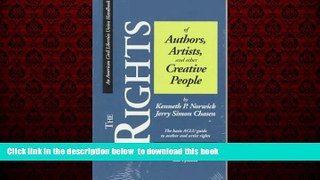 Pre Order The Rights of Authors, Artists, and other Creative People, Second Edition: A Basic Guide