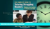 Pre Order The Complete Guide to Tutoring Struggling Readers-Mapping Interventions to Purpose and